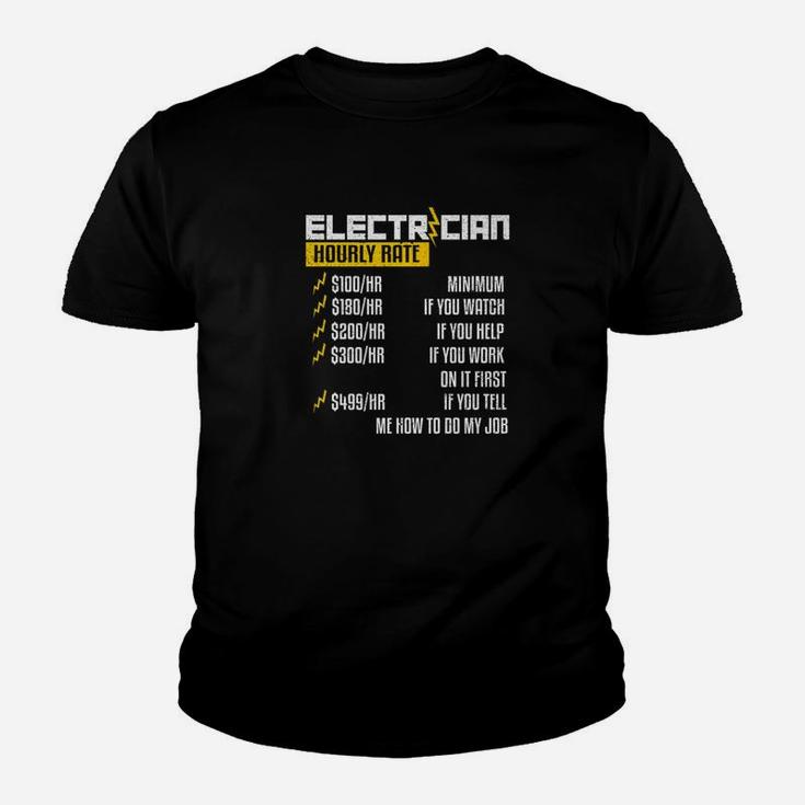 Electrician Hourly Rate Humor Joke Repair Dad Papa Shirt Kid T-Shirt