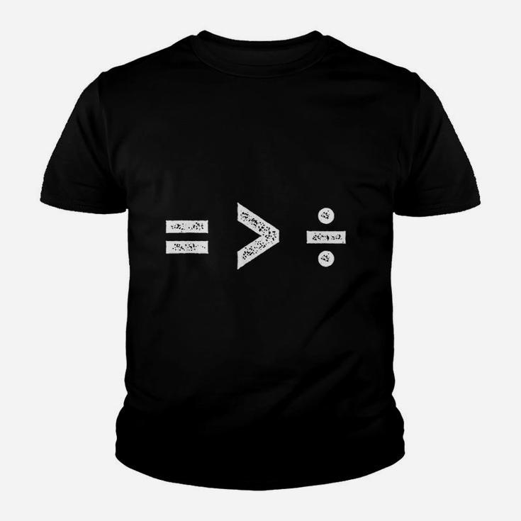 Equality Is Greater Than Division Symbols Kid T-Shirt