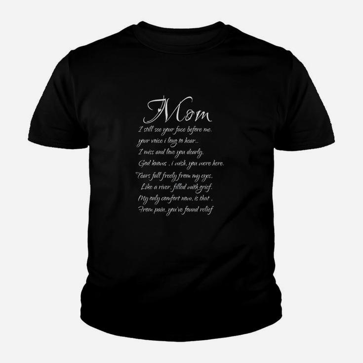 Family 365 Mom I Miss And Love You Memory Of My Mother Kid T-Shirt