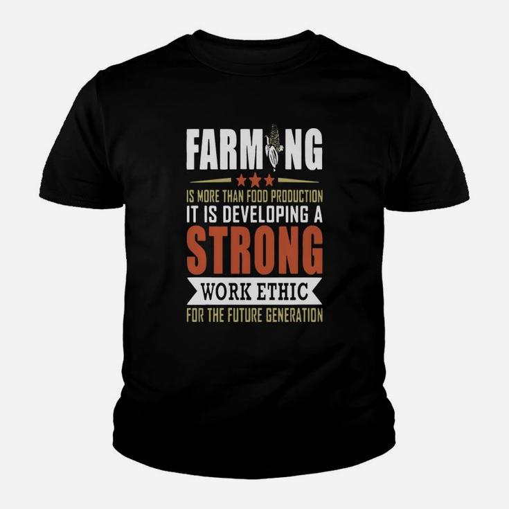 Farming Developing A Strong Kid T-Shirt