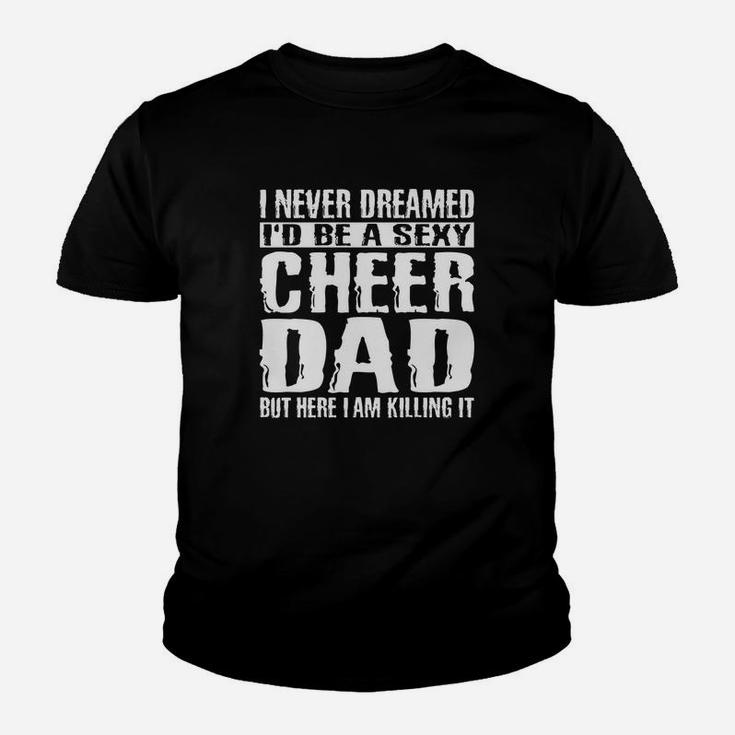Fathers Day Cheer Dad Killing It Cheerdancing S Kid T-Shirt