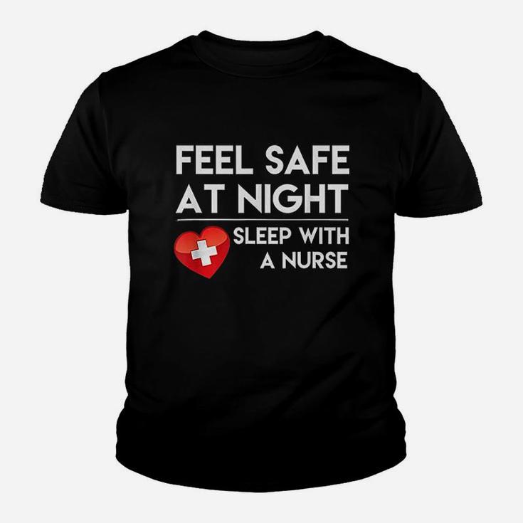 Feel Safe At Night Sleep With A Nurse Kid T-Shirt