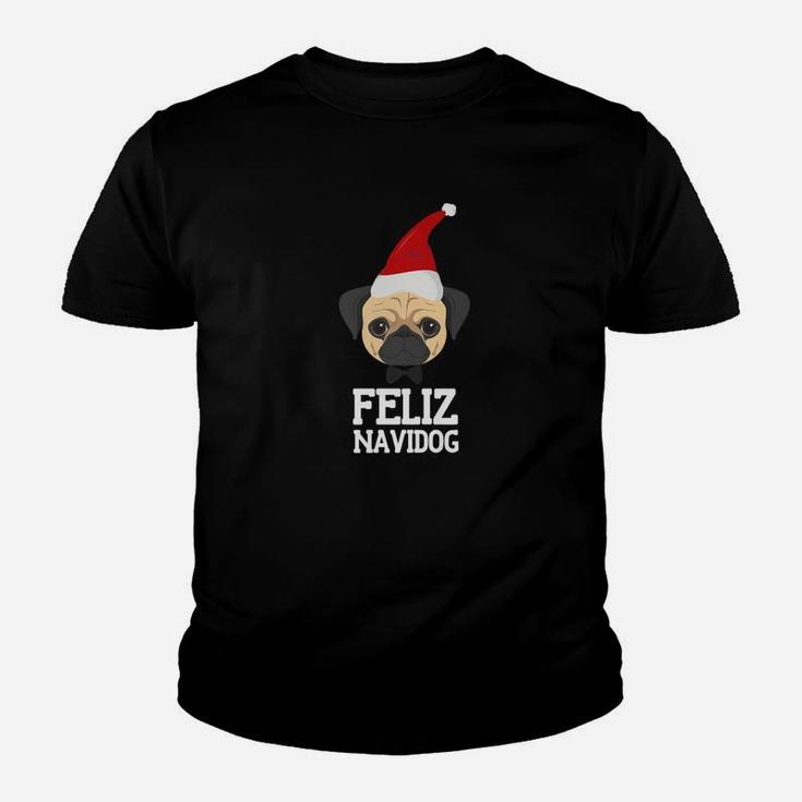 Feliz Navidog Merry Christmas Dog Pug Shirt Kid T-Shirt