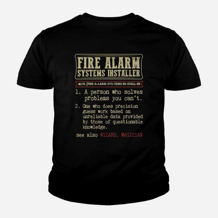 Fire Alarm Systems Installer Dictionary Term T-shirt Kid T-Shirt