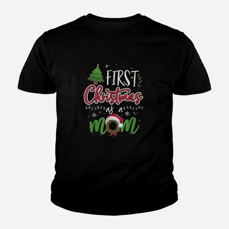 First Christmas As A Mom Funny New Mom Mommy Christmas Kid T-Shirt