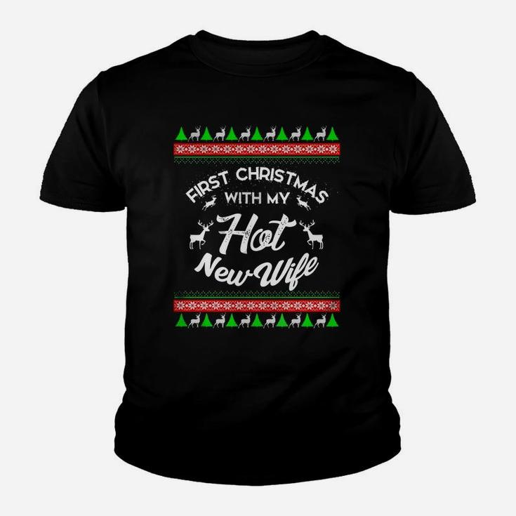 First Christmas With My Hot New Wife Husband Kid T-Shirt