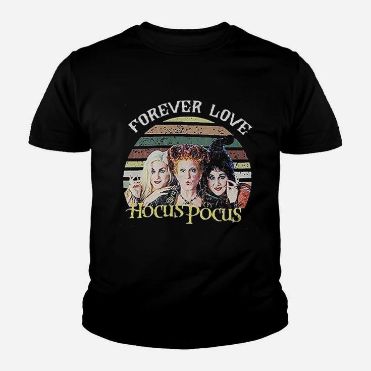 Forever Love Hocus Pocus Halloween Kid T-Shirt