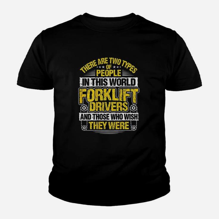 Forklift Operator Two Types Forklift Driver Kid T-Shirt