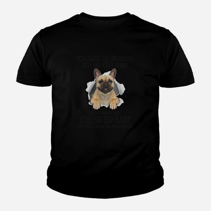 Französische Bulldogge Kinder Tshirt, Ich Bin Kein Hund Witziges Design