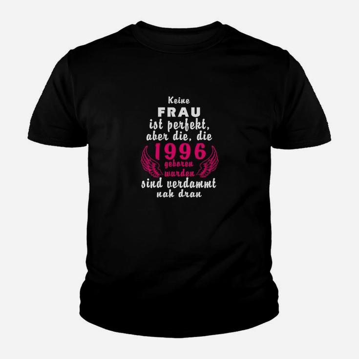 Frauen Geburtsjahr 1996 Kinder Tshirt, Perfektions-Jahrgang Spruch Tee