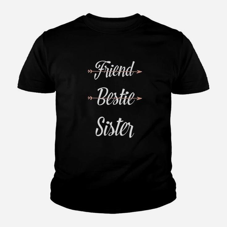 Friend Bestie Sister, best friend gifts, birthday gifts for friend, friend christmas gifts Kid T-Shirt