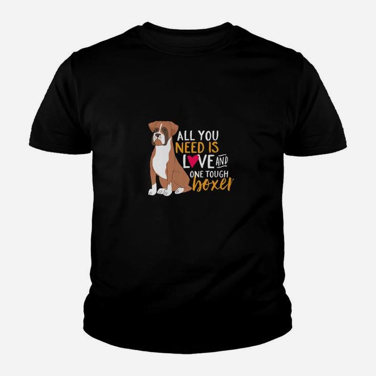 Funny And Cute Boxer Dog All You Need Is Love Kid T-Shirt