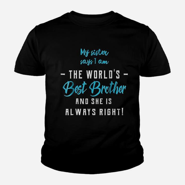 Funny Best Brother From Sister Kid T-Shirt