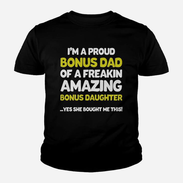 Funny Bonus Dad Shirt Fathers Day Gift Stepdaughter Stepdad Kid T-Shirt