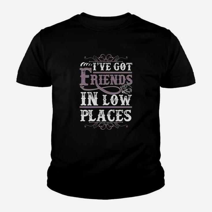 Funny Country Clothing - I've Got Friends In Low Places Kid T-Shirt