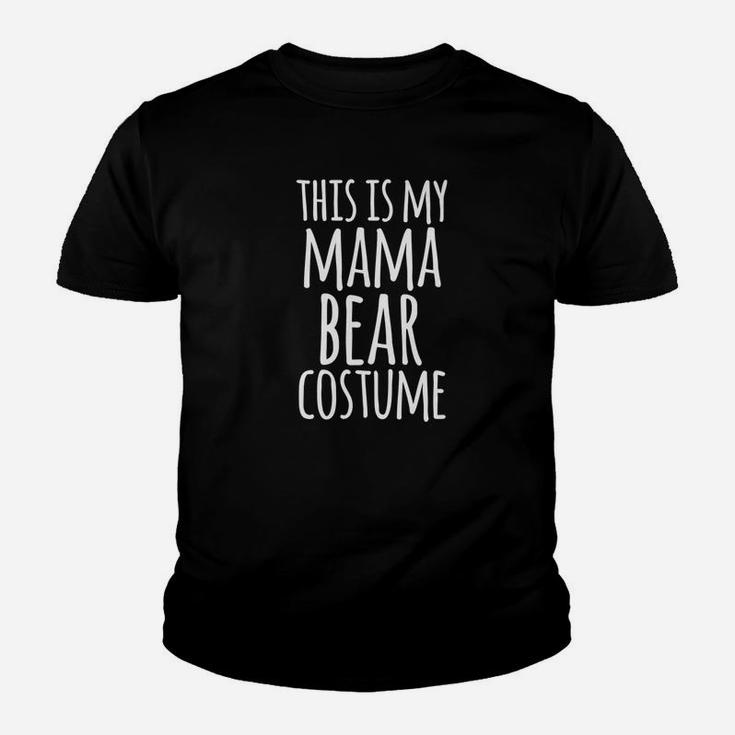 Funny Easy Lazy Halloween Mama Bear Costume Gift Kid T-Shirt