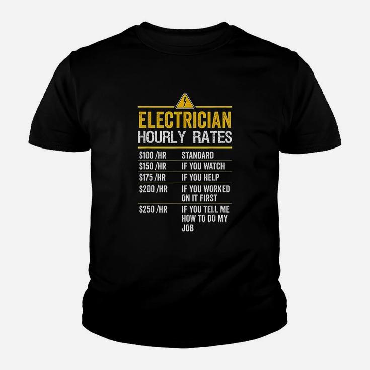 Funny Electrician Hourly Rates Lineman Gift For Electricians Kid T-Shirt