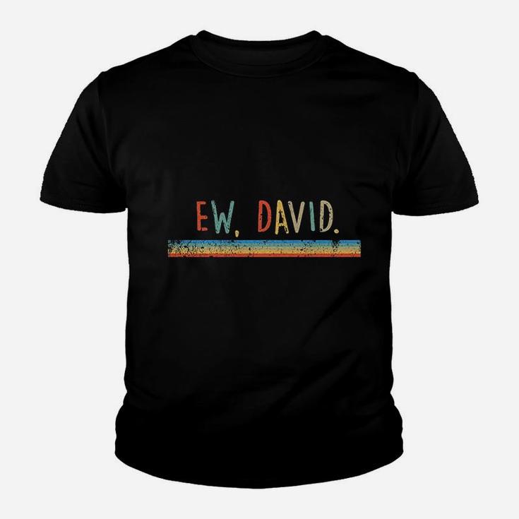 Funny Ew David Vintage Retro Distressed Kid T-Shirt