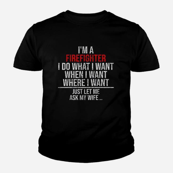 Funny Firefighter Husband Just Ask My Wife Firefighter Gift Kid T-Shirt