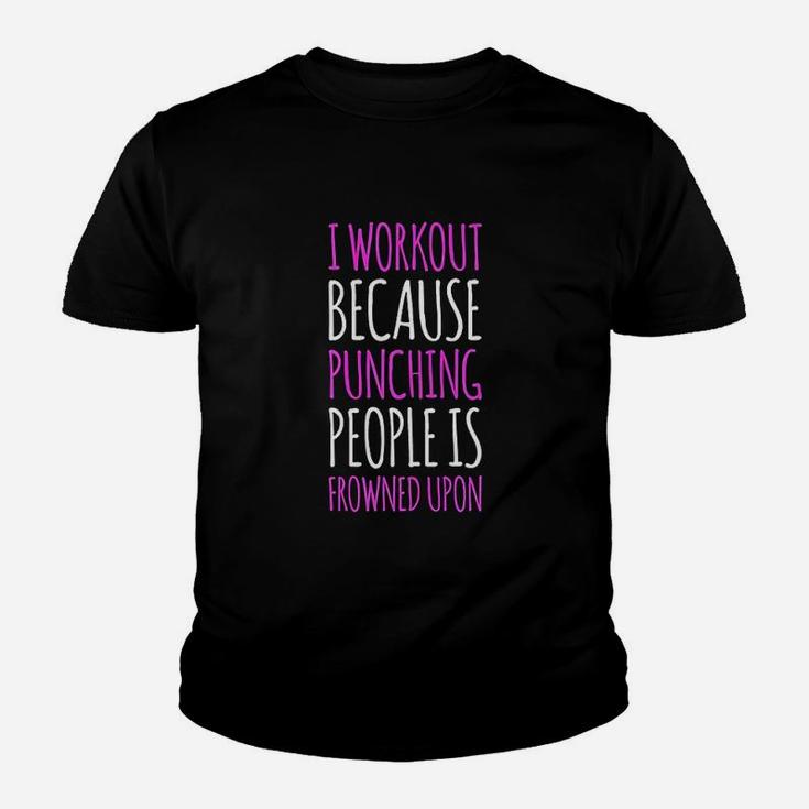 Funny Gym I Workout Because Punching People Kid T-Shirt