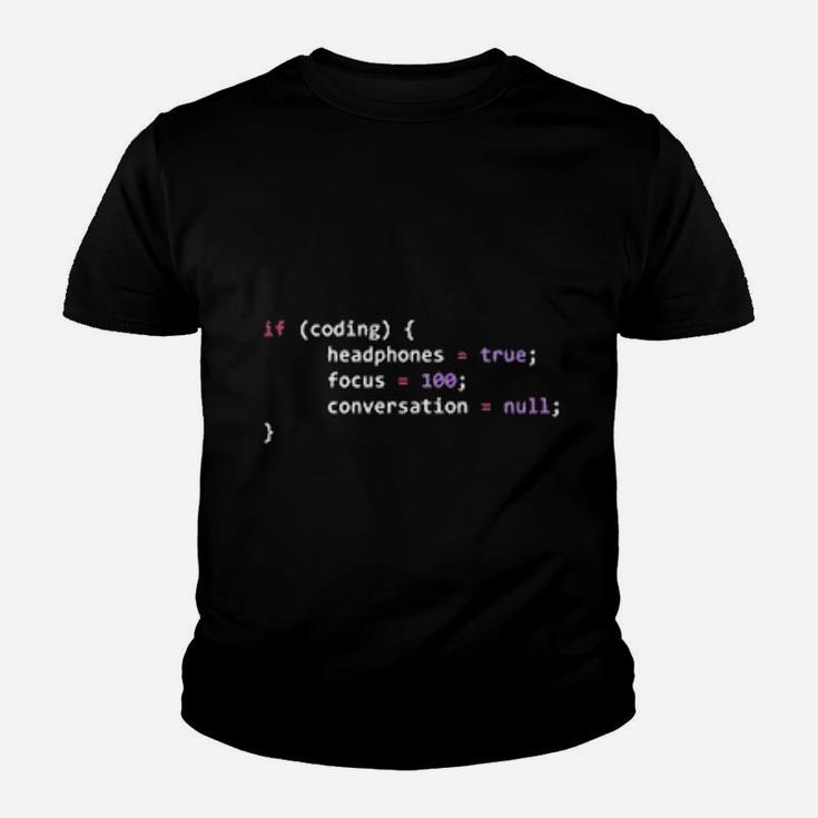 Funny Joke Programmer If Coding Headphones Focus Kid T-Shirt