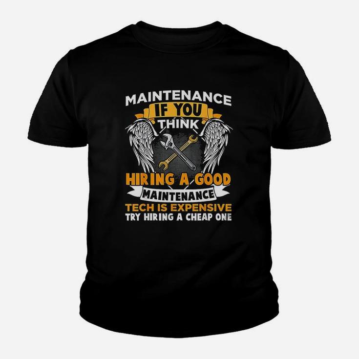 Funny Maintenance Tech Graphic Mechanic Dad Technician Quote Kid T-Shirt