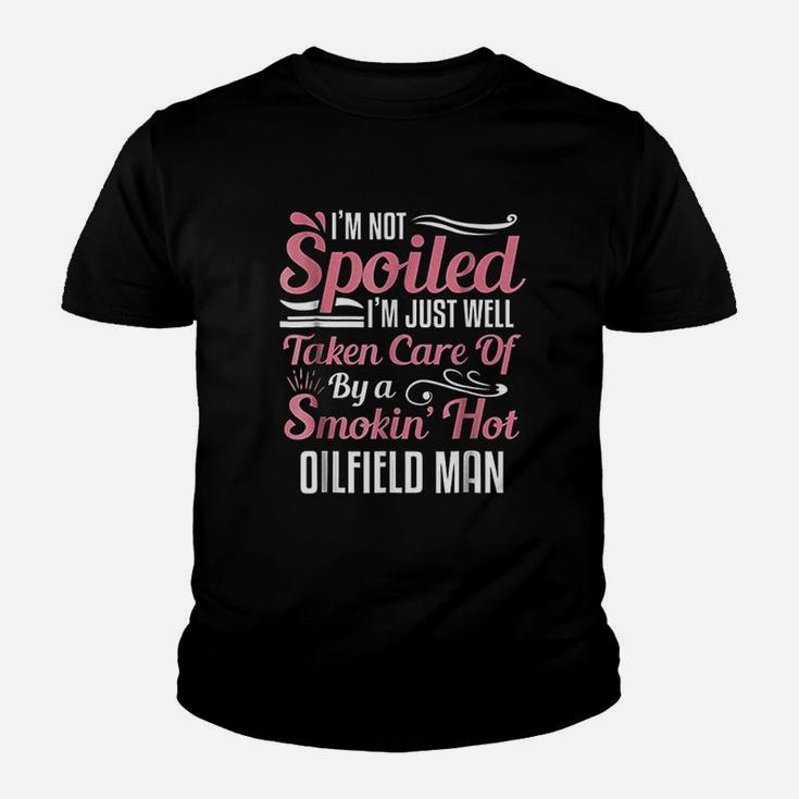 Funny Oilfield Workers Wife Im Not Spoiled Kid T-Shirt