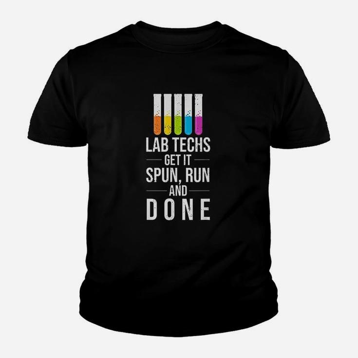 Funny Quote For Lab Techs Spun Run And Done Kid T-Shirt