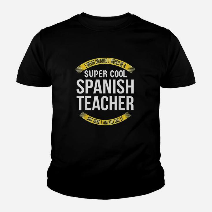 Funny Spanish Teacher Gift Appreciation Kid T-Shirt