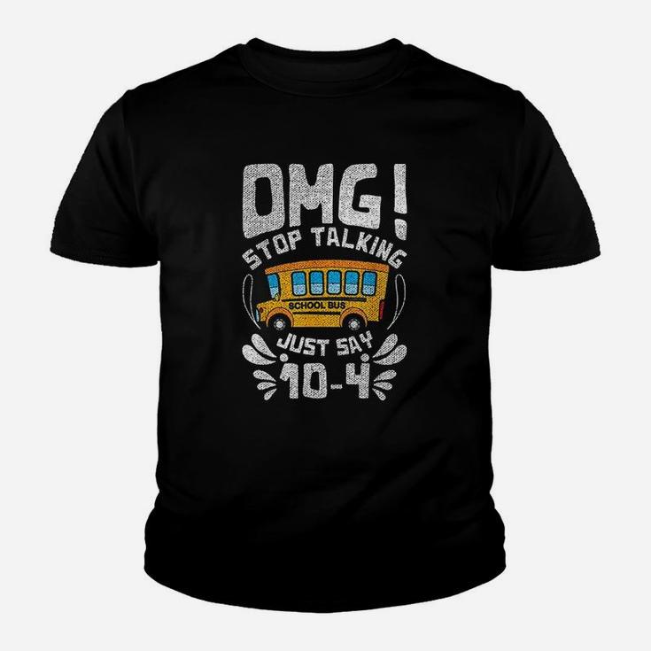 Funny Stop Talking To The Bus Driver School Bus Design Youth T-shirt