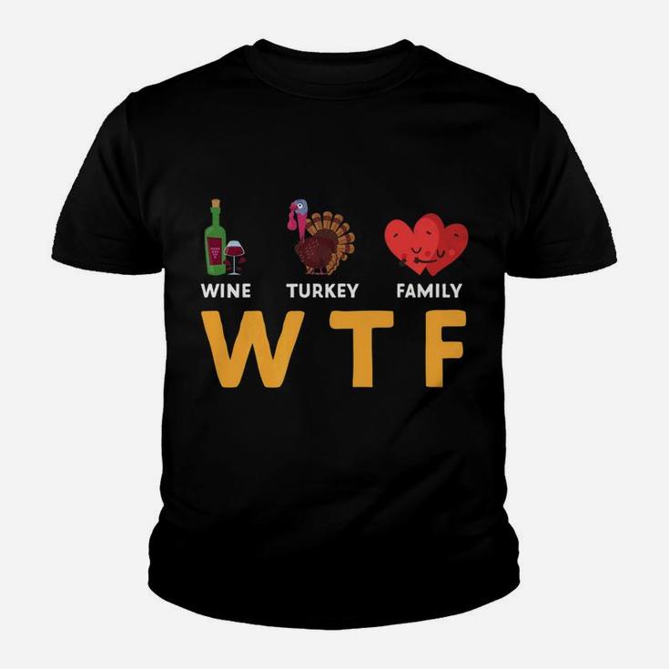 Funny Thanksgiving Party Gift Wine Turkey Family Kid T-Shirt