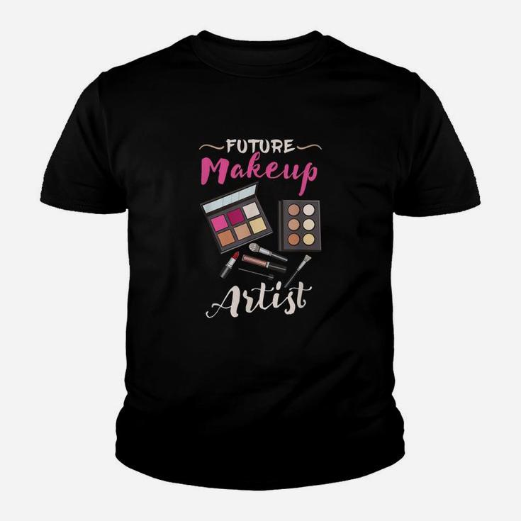 Future Makeup Artist Gift For Makeup Artist Kid T-Shirt