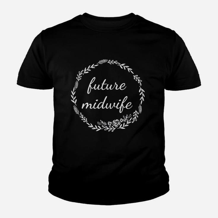 Future Midwife Labor Birth Worker Graduation Youth T-shirt