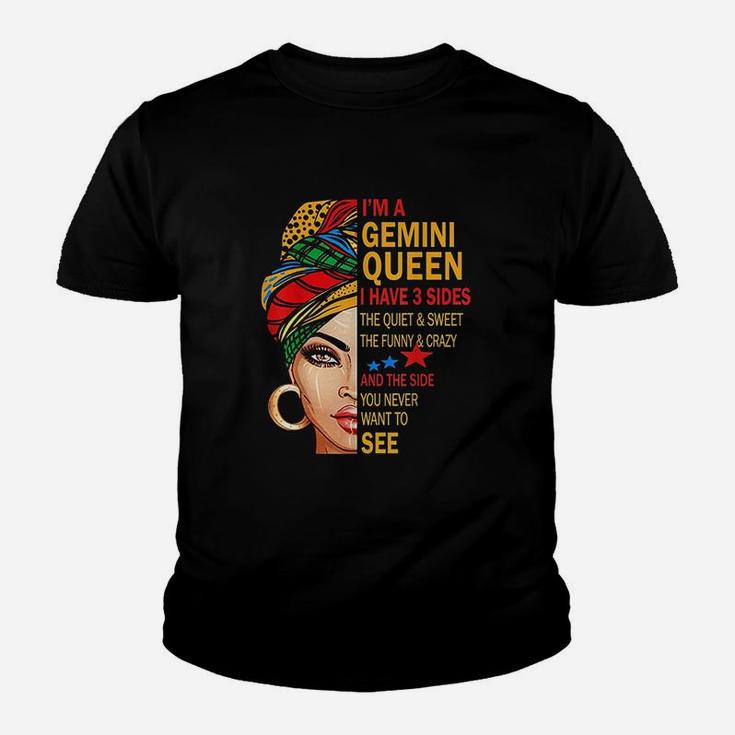 Gemini Queen I Have 3 Sides Funny Irthday Gemini Zodiac Kid T-Shirt