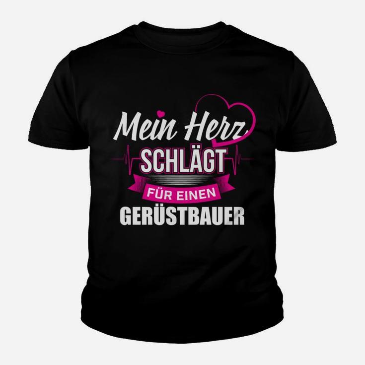 Gerüstbauer Gerüster Gerüstbau Herz Kinder T-Shirt