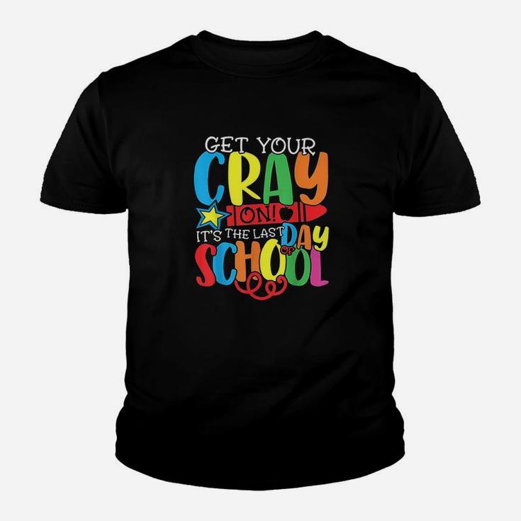 Get Your Crayon Happy Last Day Of School Teacher Student Kid T-Shirt