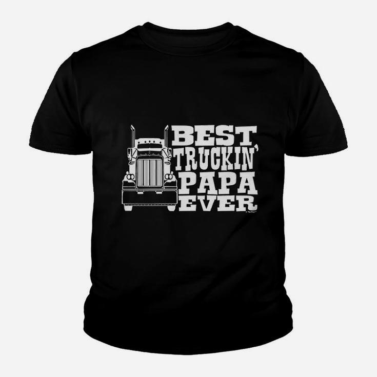 Grandpa Gift Papa Best Trucking Ever Truck Driver Kid T-Shirt