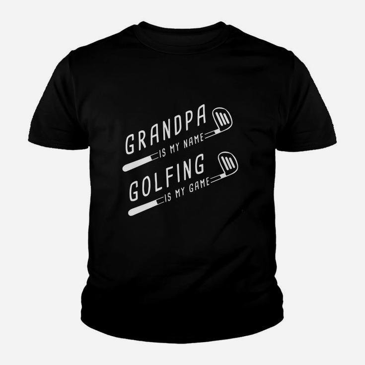 Grandpa Is My Name Golfing Is My Game - Funny Golf T-shirt Youth T-shirt