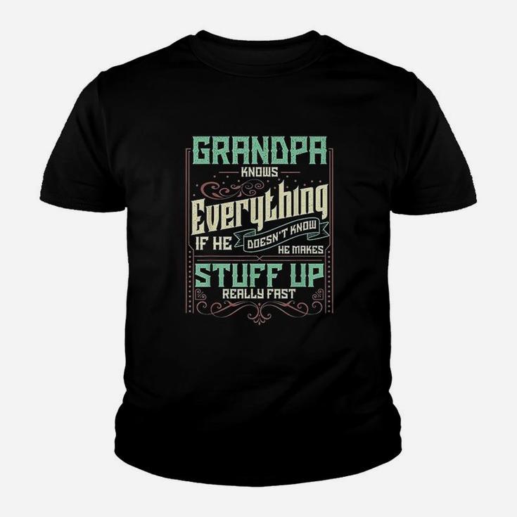 Grandpa Knows Everything Funny Grandpa Fathers Day Gifts Kid T-Shirt