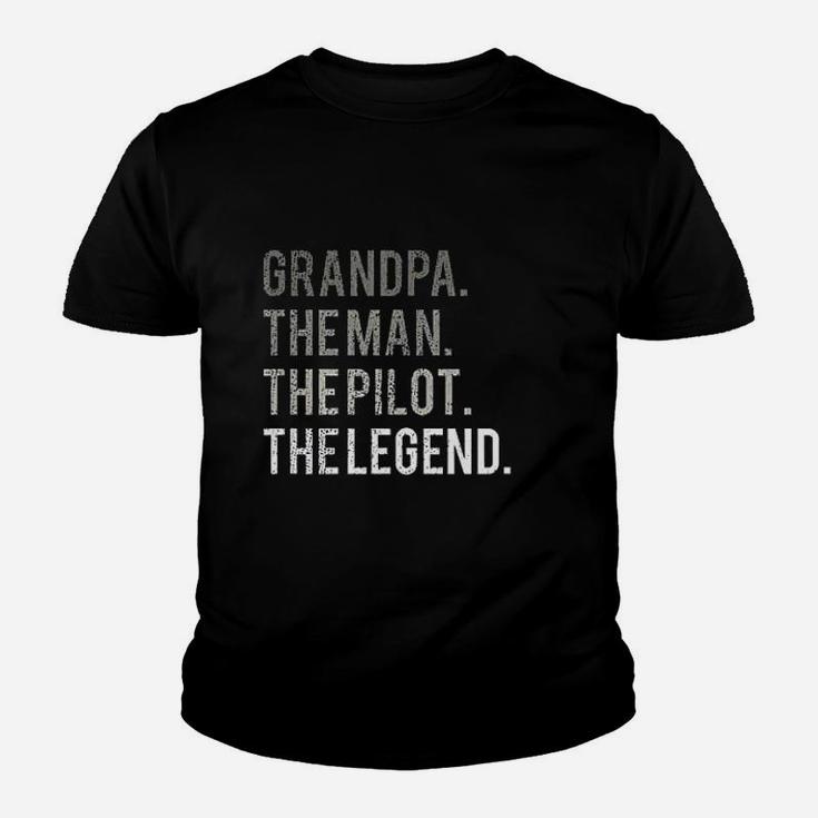 Grandpa The Man The Pilot The Legend Aviation Dad Gift Kid T-Shirt