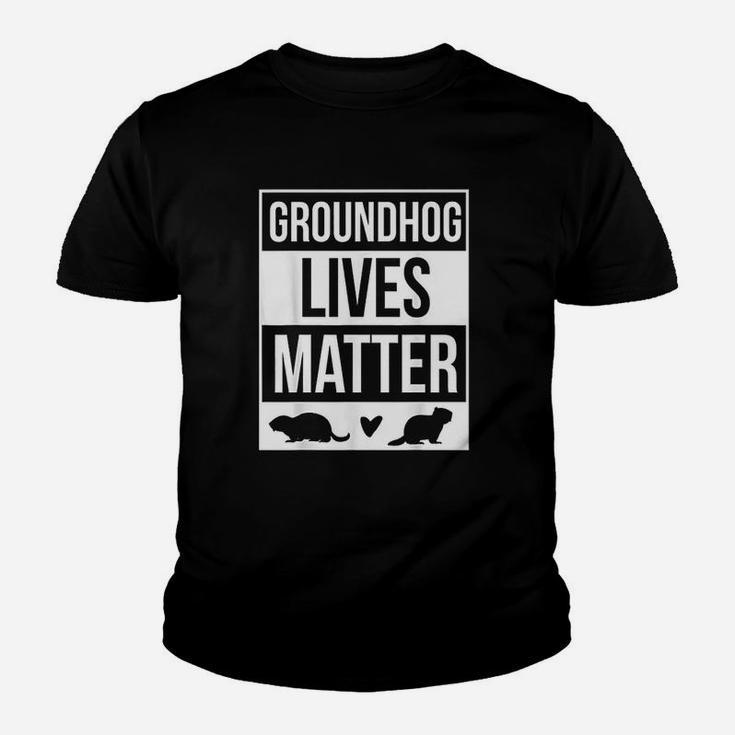 Groundhog Lives Matter Groundhog Day Design Kid T-Shirt