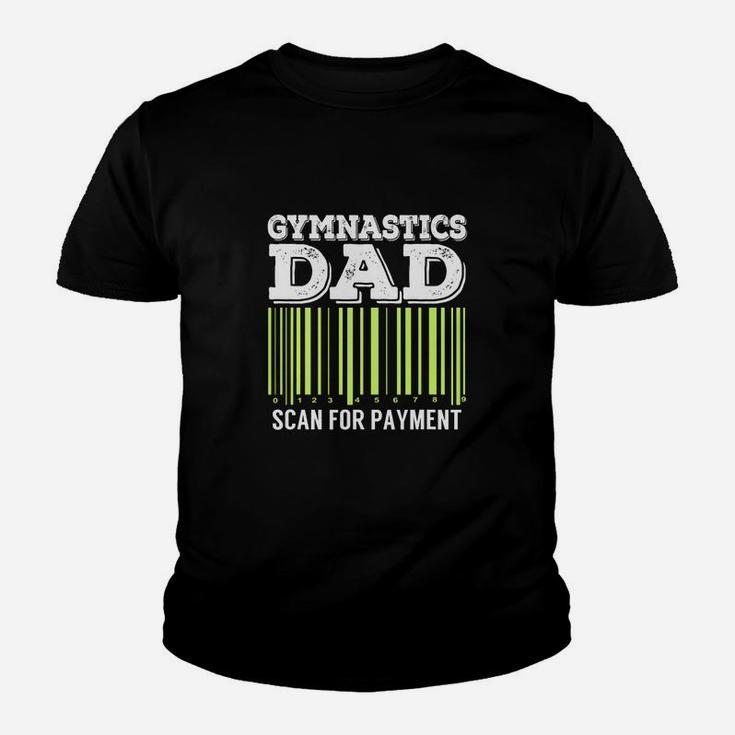Gymnastics Dad Scan For Payment Kid T-Shirt