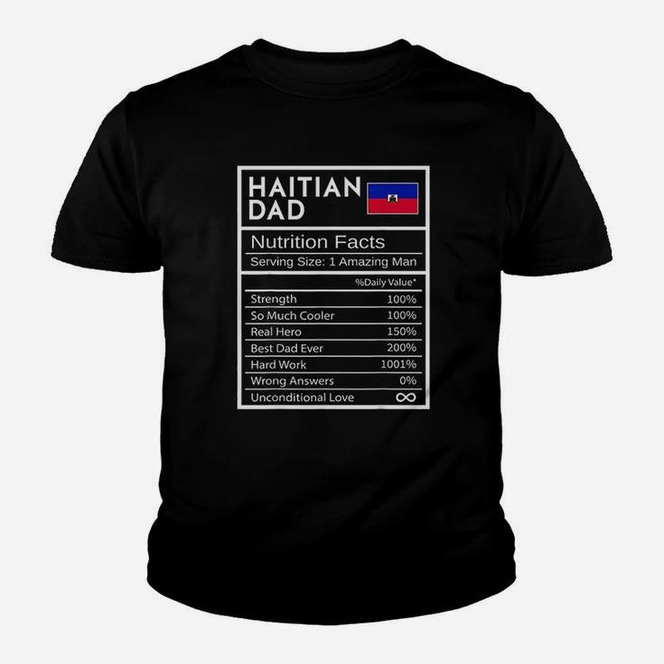 Haitian Dad Nutrition Facts National Pride Gift For Dad Kid T-Shirt