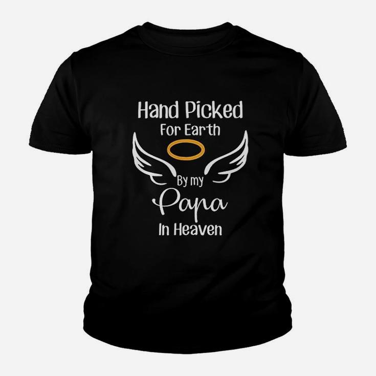 Hand Picked For Earth By My Papa In Heaven Kid T-Shirt