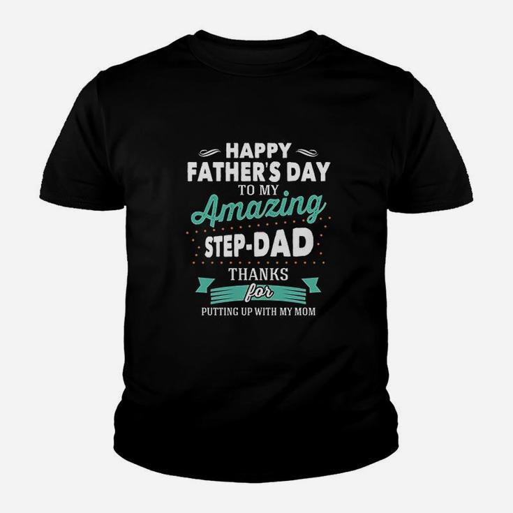 Happy Fathers Day To My Amazing Step Dad Gifts For Dad Kid T-Shirt