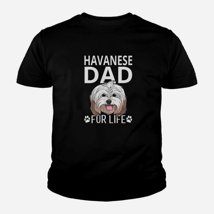 Havanese Dad Fur Life Dog Fathers Day Gift Pun Kid T-Shirt