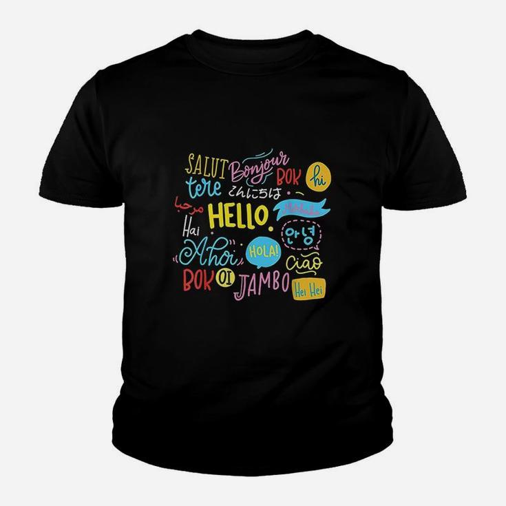 Hello Word In Different Languages Travel And Teacher Gift Kid T-Shirt