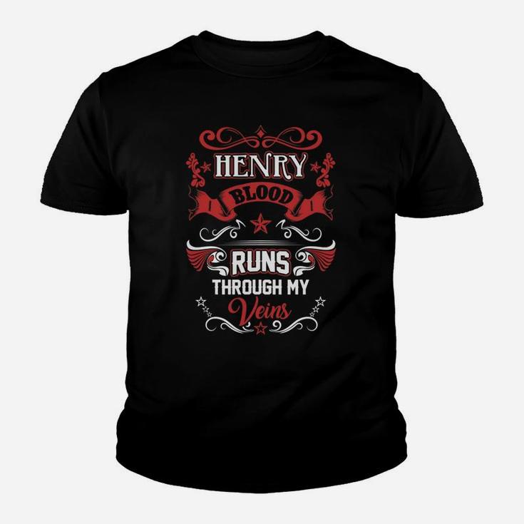 Henry Blood Runs Through My Veins Kid T-Shirt