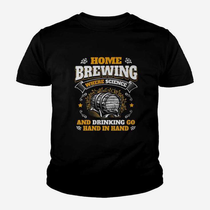 Homebrewing Where Science And Drinking Go Hand In Hand Kid T-Shirt