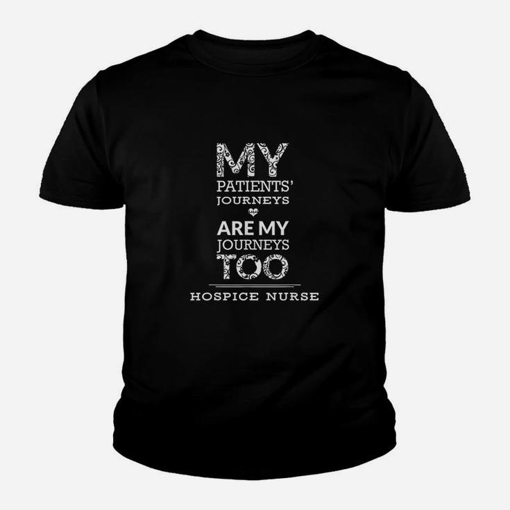Hospice Nurse My Patients Journeys Are My Journeys Kid T-Shirt